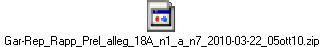 Gar-Rep_Rapp_Prel_alleg_18A_n1_a_n7_2010-03-22_05ott10.zip
